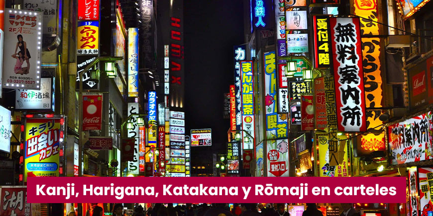 Ejemplos de Kanji, Hiragana, Katakana y Rōmaji en carteles luminosos